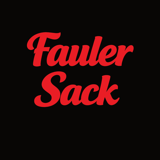 Fauler Sack