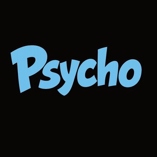 Psycho